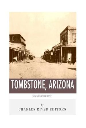 Legends of the West: Tombstone, Arizona image number 0