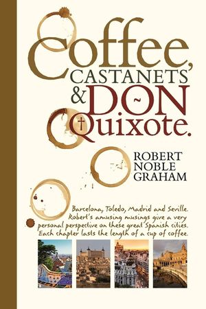 Coffee, Castanets and Don Quixote image number 0