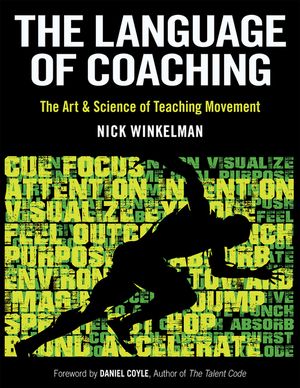 The Language of Coaching: The Art & Science of Teaching Movement image number 0
