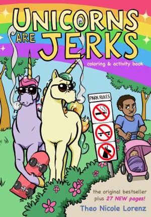 Unicorns Are Jerks: Coloring and Activity Book image number 0