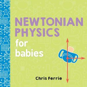 Newtonian Physics for Babies image number 0