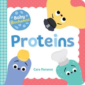 Baby Biochemist: Proteins image number 0