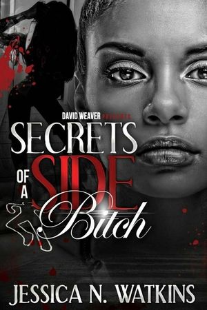 Secrets of a Side Bitch image number 0