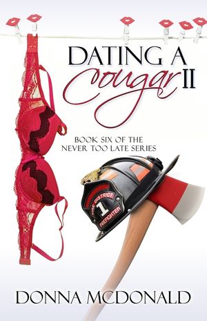 Dating a Cougar II: Book Six of the Never Too Late Series image number 0