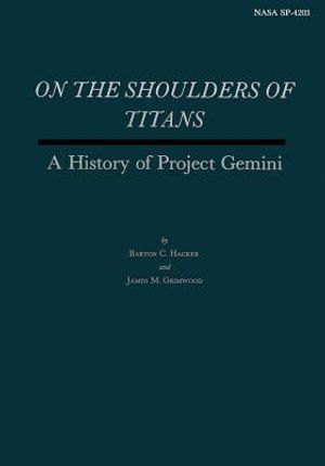 On the Shoulders of Titans: A History of Project Gemini image number 0