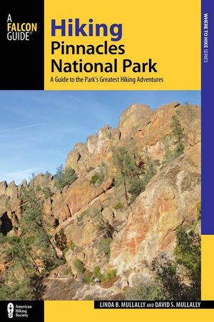 Hiking Pinnacles National Park: A Guide to the Park's Greatest Hiking Adventures image number 0