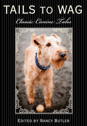 Tails to Wag: Classic Canine Stories image number 0