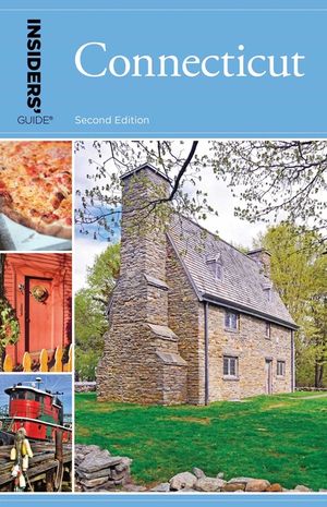 Insiders' Guide(R) to Connecticut, 2nd Edition image number 0