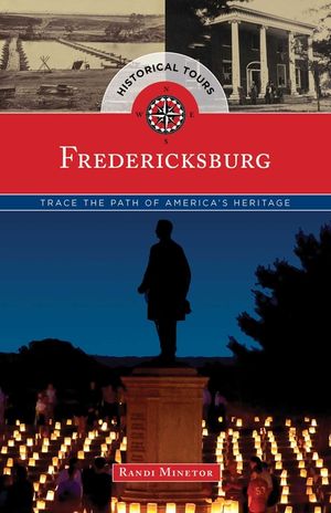 Historical Tours Fredericksburg: Trace the Path of America's Heritage image number 0