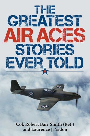 The Greatest Air Aces Stories Ever Told image number 0