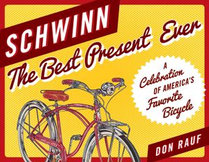 Schwinn: The Best Present Ever image number 0