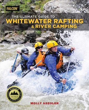 The Ultimate Guide to Whitewater Rafting and River Camping image number 0