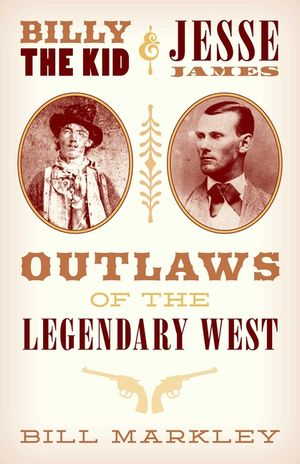 Billy the Kid and Jesse James: Outlaws of the Legendary West image number 0