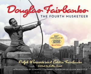 Douglas Fairbanks: The Fourth Musketeer image number 0