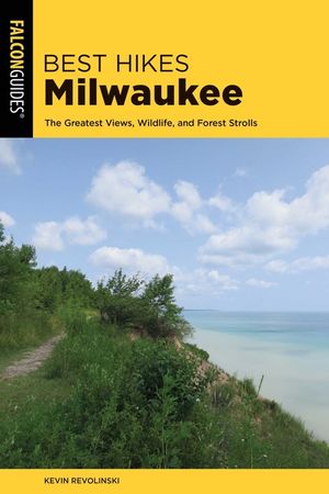 Best Hikes Milwaukee: The Greatest Views, Wildlife, and Forest Strolls image number 0