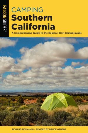 Camping Southern California: A Comprehensive Guide to the Region's Best Campgrounds image number 0
