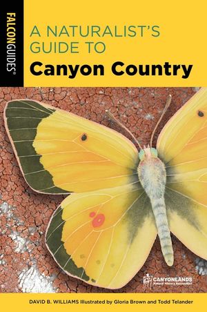 A Naturalist's Guide to Canyon Country image number 0