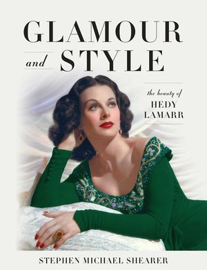 Glamour and Style: The Beauty of Hedy Lamarr image number 0