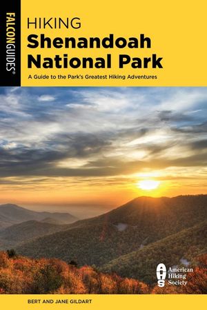 Hiking Shenandoah National Park: A Guide to the Park's Greatest Hiking Adventures image number 0