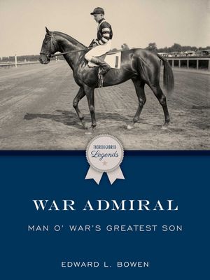 War Admiral: Man O' War's Greatest Son image number 0