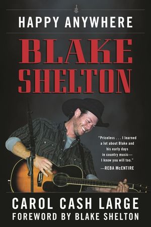 Blake Shelton: Happy Anywhere image number 0