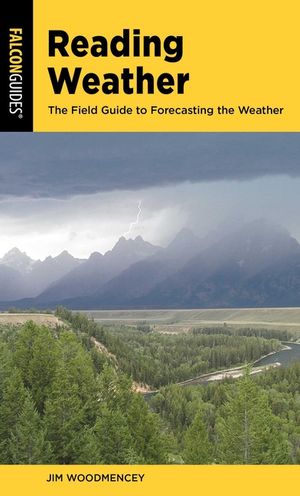 Reading Weather: The Field Guide to Forecasting the Weather image number 0