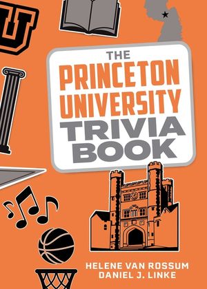 The Princeton University Trivia Book image number 0
