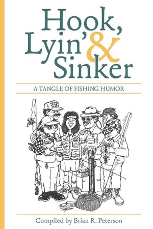 Hook, Line and Stinker: A Tangle of Fishing Humor image number 0