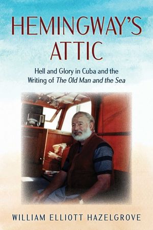 Hemingway's Attic image number 0