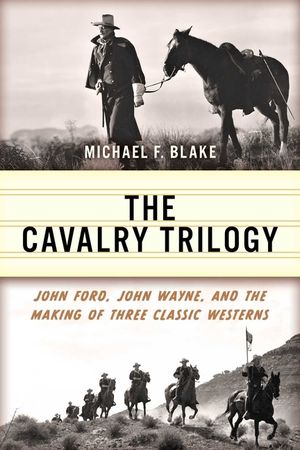 John Ford's Cavalry Trilogy image number 0