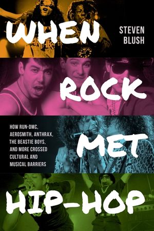 When Rock Met Hip-Hop image number 0