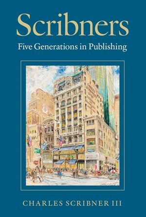 Scribners: Five Generations in Publishing image number 0