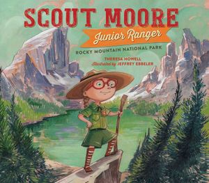 Scout Moore, Junior Ranger: Rocky Mountain National Park image number 0