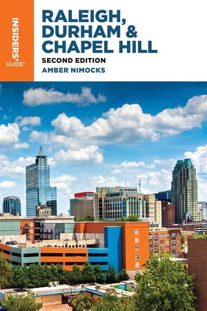 Insiders' Guide(r) to Raleigh, Durham & Chapel Hill image number 0