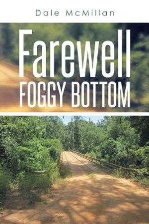 Farewell Foggy Bottom image number 0
