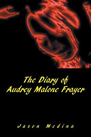 The Diary of Audrey Malone Frayer image number 0
