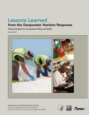 Lessons Learned from the Deepwater Horizon Response image number 0