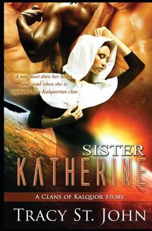 Sister Katherine: A Clans of Kalquor Story image number 0