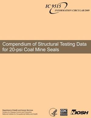Compendium of Structural Testing Data for 20-psi Coal Mine Seals image number 0