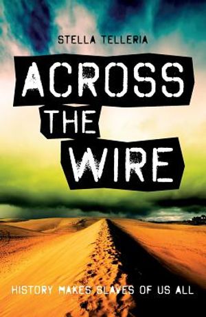 Across the Wire: A former Marine finds herself on an Earth-like parallel world where she must train a syndicate of escaped slaves to op image number 0