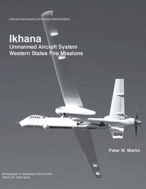 Ikhana: Unmanned Aircraft System Western States Fire Missions image number 0
