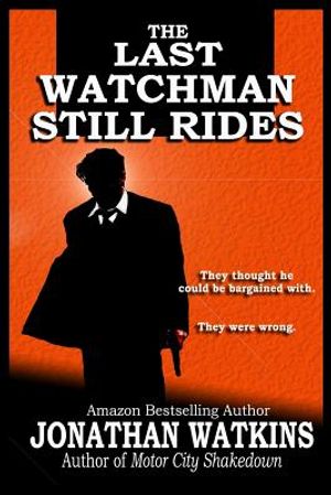 The Last Watchman Still Rides image number 0