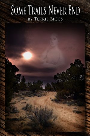 Some Trails Never End image number 0
