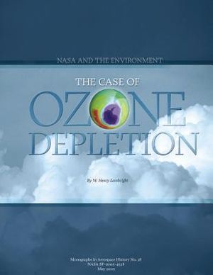 NASA and the Environment: The Case of Ozone Depletion image number 0