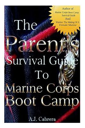 The Parent's Survival Guide to Marine Corps Boot Camp image number 0