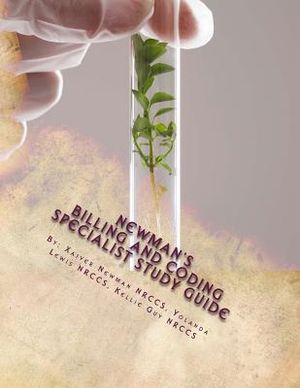 Newman's Billing and Coding Specialist Study Guide: "Breaking the Code" image number 0