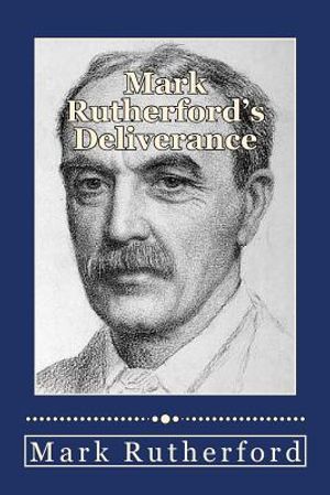 Mark Rutherford's Deliverance image number 0