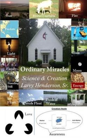 Ordinary Miracles: Science & Creation image number 0