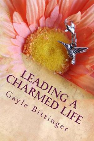 Leading a Charmed Life: My Journey Through Cancer Treatment image number 0