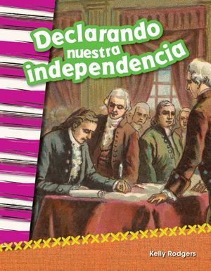 Declarando Nuestra Independencia (Declaring Our Independence) (Spanish Version) image number 0